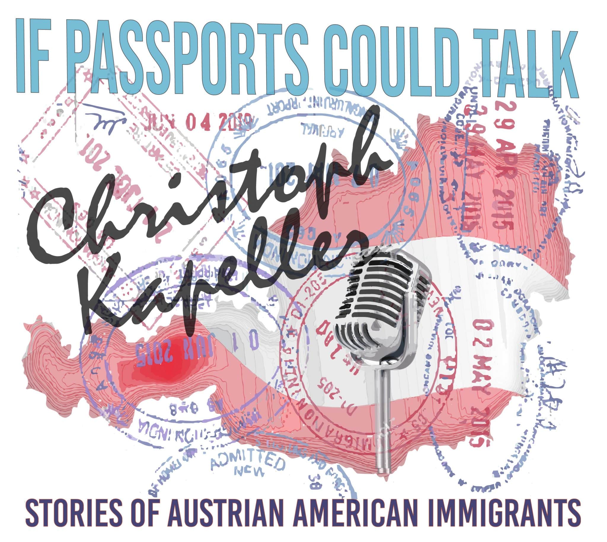 Christoph Kapeller If Passports Could Talk Podcast Episode Cover